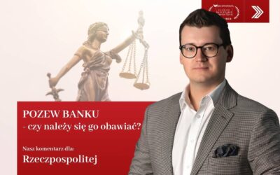 Pozew banku – czy należy się go obawiać?