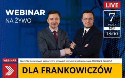 Frankowicze PKO BP SA | Webinar 07.03.2024