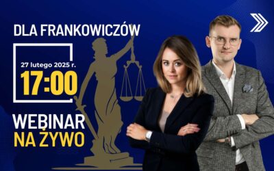 Podsumowanie zmagań frankowiczów i prognozy 2025 | Webinar 27.02.2025