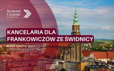 Kancelaria frankowa Świdnica – coraz więcej wyroków, coraz szybsze sprawy?