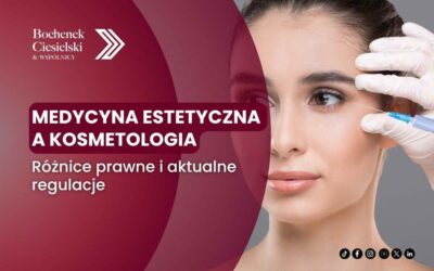 Medycyna estetyczna a kosmetologia – różnice prawne i aktualne regulacje