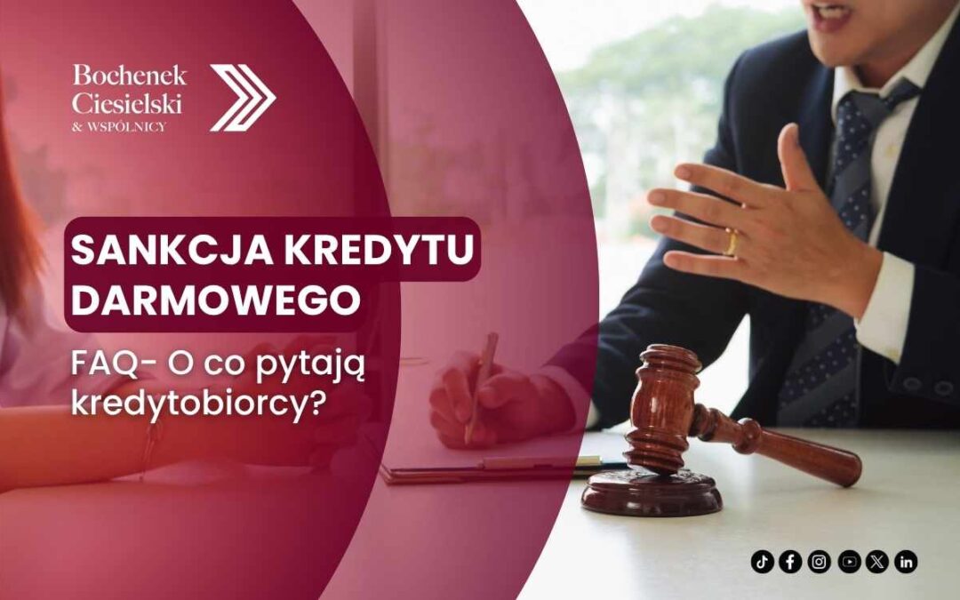 Grafika artykułu o sankcji kredytu darmowego z motywem młotka sędziowskiego i konsultacji prawnej