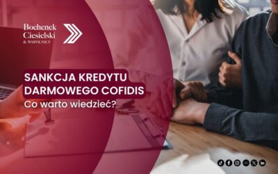 Sankcja kredytu darmowego Cofidis – co warto wiedzieć?