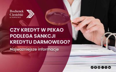Czy kredyt w Pekao podlega sankcji kredytu darmowego?