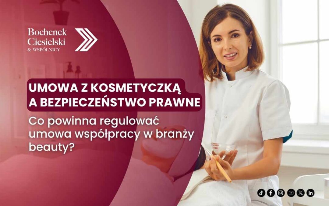 Grafika z napisem „Umowa z kosmetyczką a bezpieczeństwo prawne” na tle specjalistki z branży beauty.