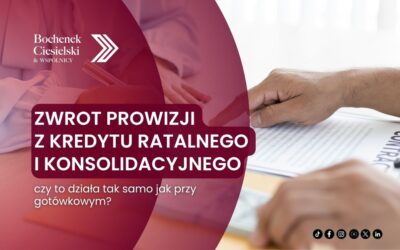 Zwrot prowizji z kredytu ratalnego i konsolidacyjnego – czy to działa tak samo jak przy gotówkowym?